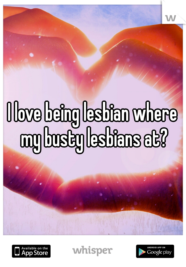 Lesbian Busty